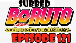 Boruto Episode 121 Subbed English Free Online