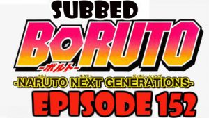 Boruto Episode 152 Subbed English Free Online