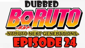 Boruto Episode 24 Dubbed English Free Online