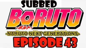 Boruto Episode 43 Subbed English Free Online