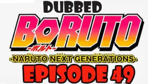 Boruto Episode 49 Dubbed English Free Online