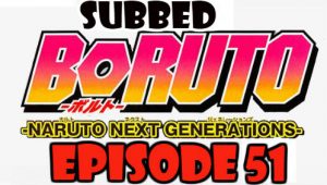 Boruto Episode 51 Subbed English Free Online