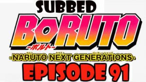 Boruto Episode 91 Subbed English Free Online