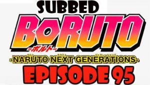 Boruto Episode 95 Subbed English Free Online