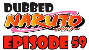 Naruto Episode 59 Dubbed English Free Online
