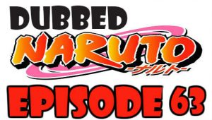 Naruto Episode 63 Dubbed English Free Online
