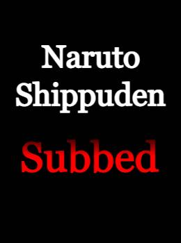 Naruto Shippuden Subbed English Watch Online