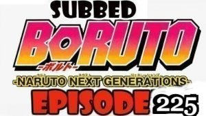 Boruto Episode 225 Subbed English Free Online