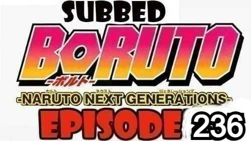 Boruto Episode 236 Subbed English Free Online