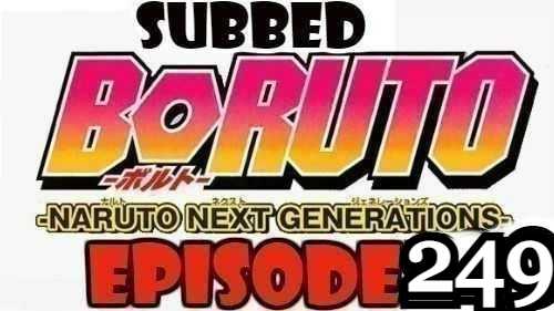Boruto Episode 249 Subbed English Free Online