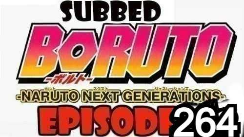 Boruto Episode 264 Subbed English Free Online