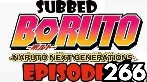 Boruto Episode 266 Subbed English Free Online
