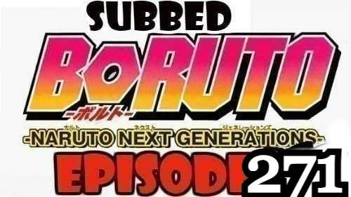 Boruto Episode 271 Subbed English Free Online