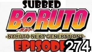 Boruto Episode 274 Subbed English Free Online