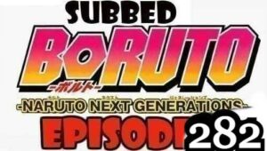 Boruto Episode 282 Subbed English Free Online